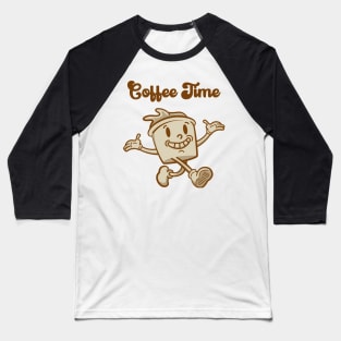 Coffee time - Coffee time Baseball T-Shirt